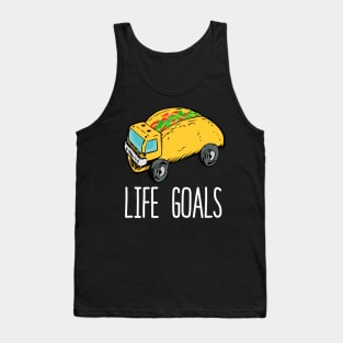 Life Goals Taco Truck Tank Top